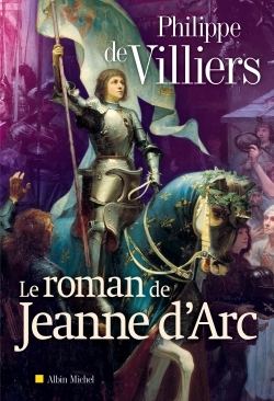 Le Roman de Jeanne d'Arc (9782226312341-front-cover)