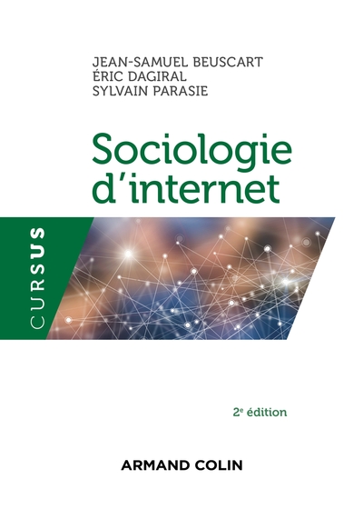 Sociologie d'internet - 2e éd. (9782200623753-front-cover)