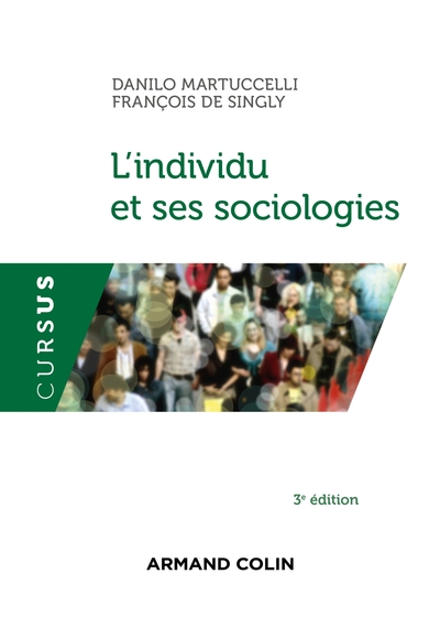 L'individu et ses sociologies - 3e éd. (9782200621667-front-cover)