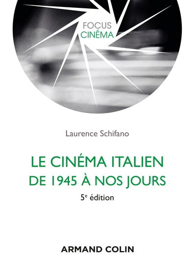 Le cinéma italien de 1945 à nos jours 5e éd. (9782200630027-front-cover)