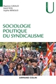 Sociologie politique du syndicalisme (9782200615154-front-cover)