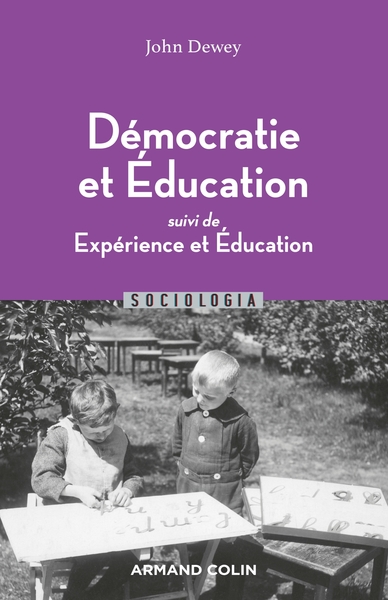 Démocratie et éducation - Suivi de Expérience et Éducation, Suivi de Expérience et Éducation (9782200633219-front-cover)