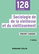 Sociologie de la vieillesse et du vieillissement - 4e éd. (9782200632892-front-cover)