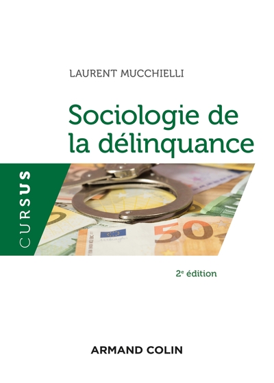 Sociologie de la délinquance - 2e éd. (9782200621155-front-cover)