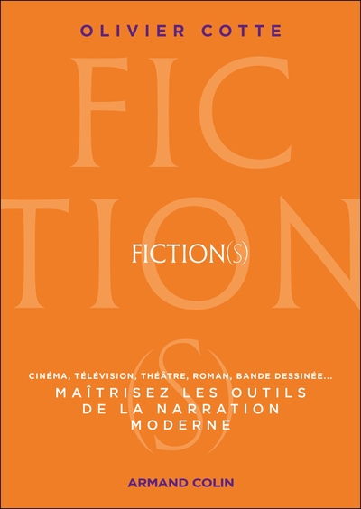 Fiction(s), Maîtrisez les outils de la narration moderne (9782200640736-front-cover)