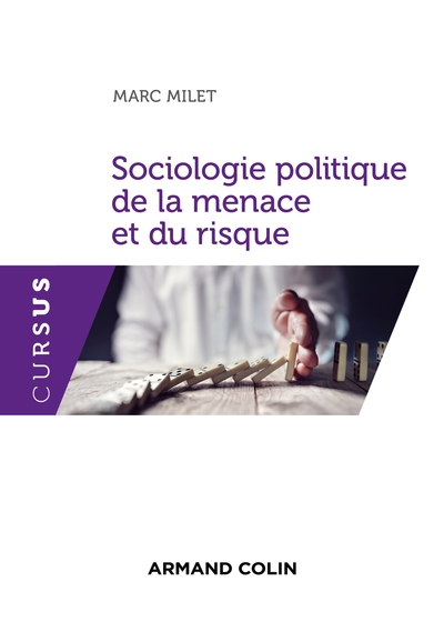 Sociologie politique de la menace et du risque (9782200629892-front-cover)