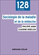 Sociologie de la maladie et de la médecine (9782200642082-front-cover)