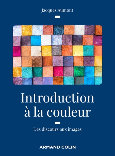 Introduction à la couleur - 2e éd. - Des discours aux images, Des discours aux images (9782200628611-front-cover)