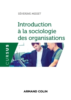 Introduction à la sociologie des organisations (9782200619534-front-cover)