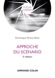 Approche du scénario - 3e éd. (9782200623593-front-cover)