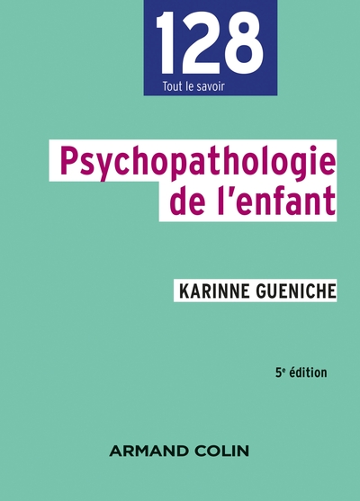 Psychopathologie de l'enfant - 5e éd. (9782200628819-front-cover)
