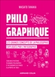 Philo Graphique, Les grands concepts de la philosophie expliqués par l'infographie (9782200642068-front-cover)