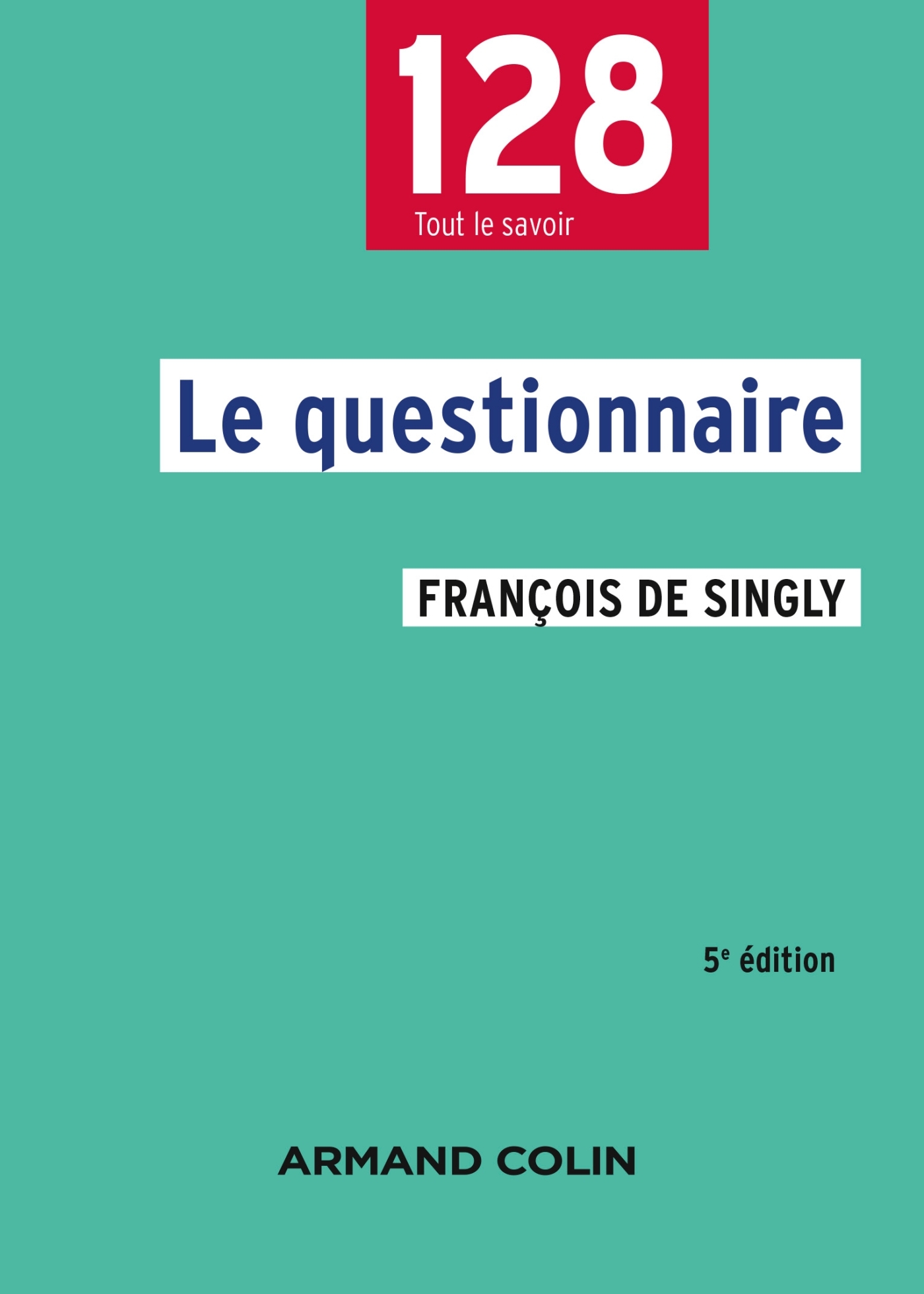 Le questionnaire - 5e éd. (9782200626877-front-cover)