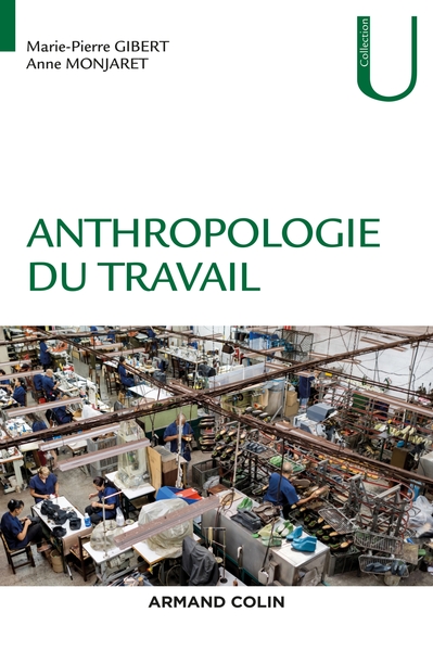Anthropologie du travail (9782200624538-front-cover)