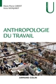 Anthropologie du travail (9782200624538-front-cover)