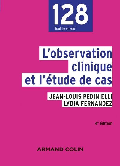 L'observation clinique et l'étude de cas - 4e éd. (9782200626853-front-cover)