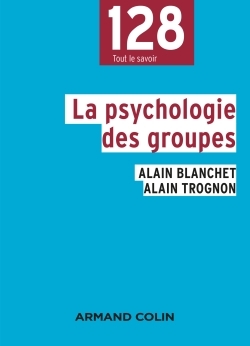 La psychologie des groupes - 2e éd. (9782200620721-front-cover)