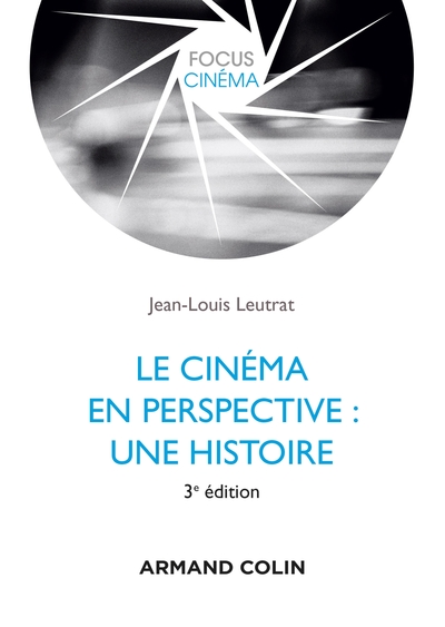 Le cinéma en perspective : une histoire - 3e éd. (9782200621872-front-cover)