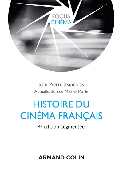 Histoire du cinéma français - 4e éd. (9782200625399-front-cover)