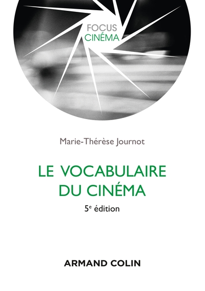 Le vocabulaire du cinéma - 5e éd. (9782200625405-front-cover)