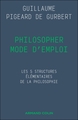 Philosopher mode d'emploi, Les 5 structures élémentaires de la philosophie (9782200638191-front-cover)