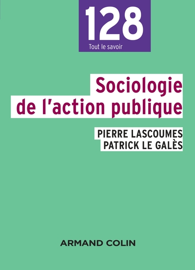 Sociologie de l'action publique - 2e éd. (9782200621674-front-cover)