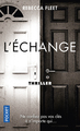 L'Echange (9782266286824-front-cover)