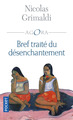 Bref traité du désenchantement (9782266269049-front-cover)