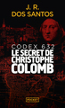 Codex 632 - Le Secret de Christophe Colomb (9782266265270-front-cover)
