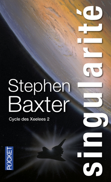 Cycle des Xeelees - tome 2 Singularité (9782266219952-front-cover)