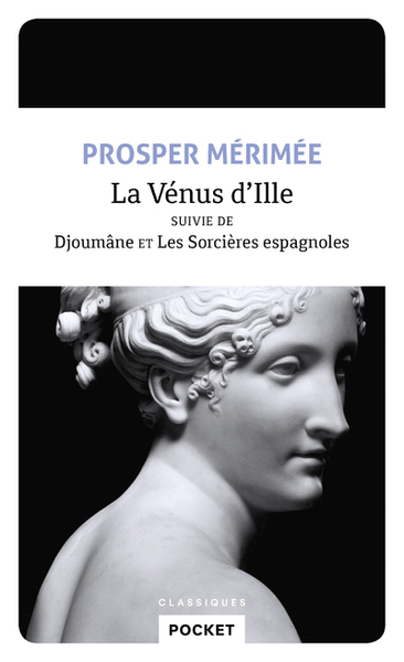 La Vénus d'Ille suivie de Djoumâne et Les sorcières espagnoles (9782266289252-front-cover)