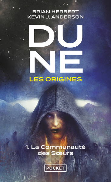 Dune, les origines - tome 1 La communauté des soeurs (9782266252393-front-cover)