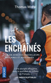 Les Enchaînés (9782266285827-front-cover)