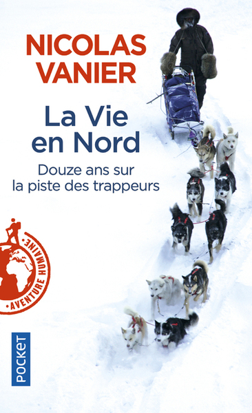 La Vie en Nord (9782266220071-front-cover)