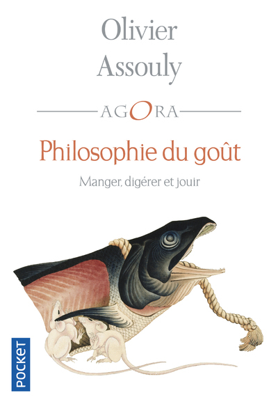 Philosophie du goût - Manger, digérer et jouir (9782266275590-front-cover)