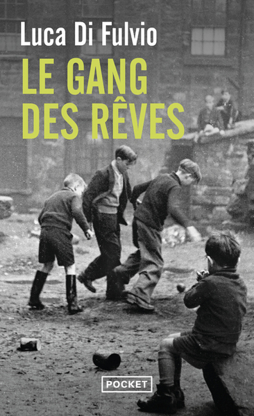 Le Gang des rêves (9782266272438-front-cover)