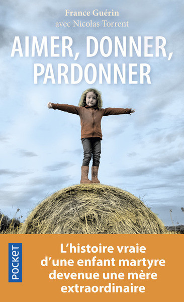Aimer, donner, pardonner (9782266271035-front-cover)
