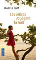 Les arbres voyagent la nuit (9782266245456-front-cover)