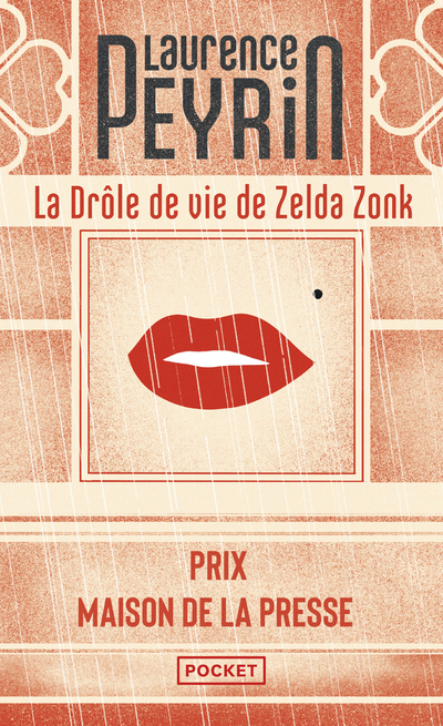 La Drôle de vie de Zelda Zonk (9782266262026-front-cover)