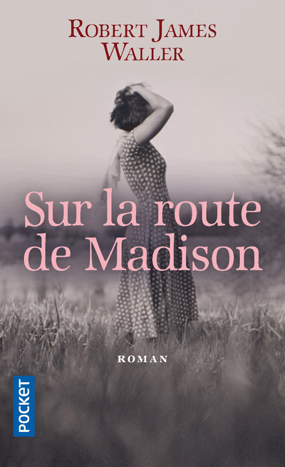 Sur la route de Madison (9782266222594-front-cover)