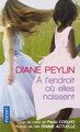 A l'endroit où elles naissent (9782266226059-front-cover)