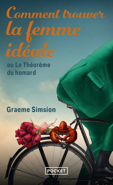 Comment trouver la femme idéale ou Le Théorème du homard (9782266244824-front-cover)