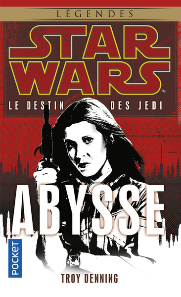 Star Wars - numéro 119 Le destin des jedi - tome 3 Abysse (9782266228114-front-cover)