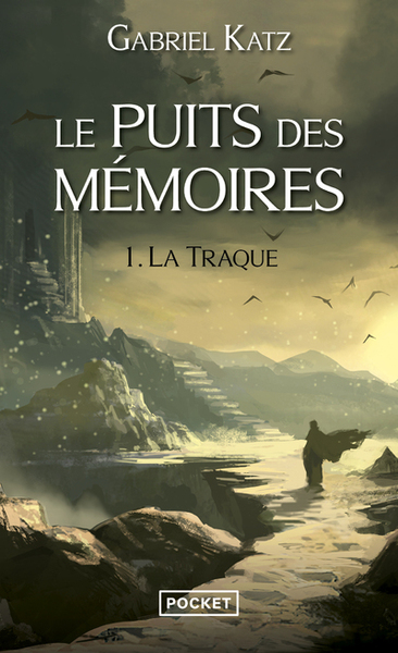 Le puits des mémoires - tome 1 La Traque (9782266244510-front-cover)