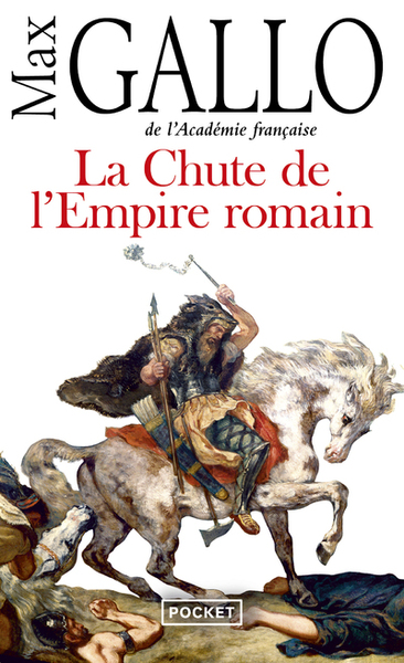 La Chute de l'Empire romain (9782266262545-front-cover)
