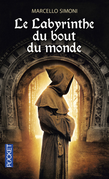 Le Labyrinthe du bout du monde (9782266269315-front-cover)