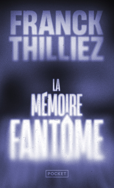 La mémoire fantôme (9782266205030-front-cover)