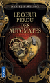 Le Coeur perdu des automates (9782266292696-front-cover)