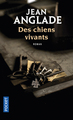 Des chiens vivants (9782266214452-front-cover)