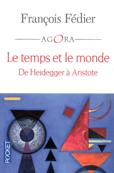 Le temps et le monde (9782266202978-front-cover)